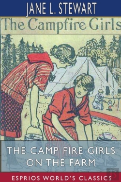 Bertrand.pt - The Camp Fire Girls On The Farm  Esprios
