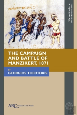 Bertrand.pt - The Campaign And Battle Of Manzikert, 1071