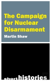 The Campaign For Nuclear Disarmament