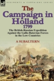 The Campaign In Holland, 1799