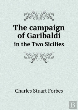 Bertrand.pt - The Campaign Of Garibaldi In The Two Sicilies