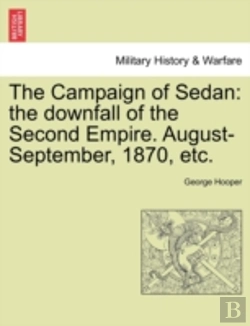 Bertrand.pt - The Campaign Of Sedan: The Downfall Of T