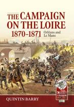 The Campaign On The Loire, 1870-1871