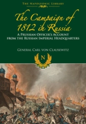 The Campaigns Of 1812 In Russia