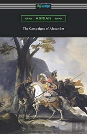 The Campaigns Of Alexander