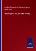 The Campaner Thal, And Other Writings