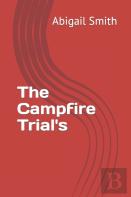 The Campfire Trial'S