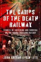 The Camps Of The Death Railway