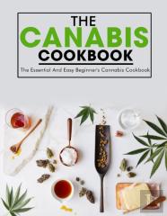 The Canabis Cookbook