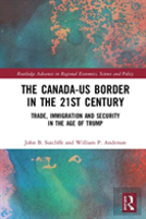 The Canada-Us Border In The 21st Century