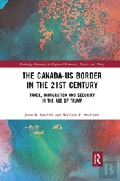 The Canada-Us Border In The 21st Century