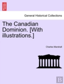 Bertrand.pt - The Canadian Dominion. (With Illustratio