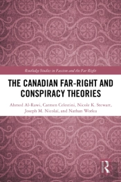The Canadian Far-Right And Conspiracy Theories