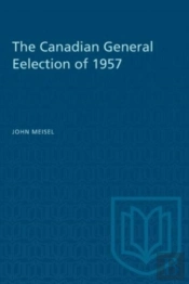 The Canadian General Eelection Of 1957