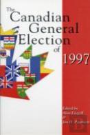 The Canadian General Election Of 1997