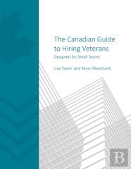 The Canadian Guide To Hiring Veterans