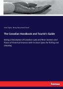The Canadian Handbook And Tourist'S Guide