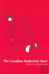 The Canadian Modernists Meet