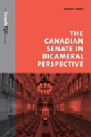 The Canadian Senate In Bicameral Perspective