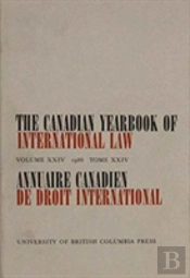The Canadian Yearbook Of International Law, Vol. 24, 1986