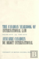 The Canadian Yearbook Of International Law, Vol. 27, 1989