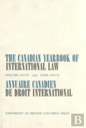 The Canadian Yearbook Of International Law, Vol. 27, 1989