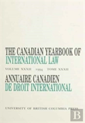 The Canadian Yearbook Of International Law, Vol. 32, 1994