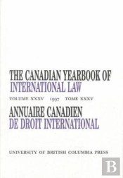 The Canadian Yearbook Of International Law, Vol. 35, 1997