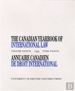 Bertrand.pt - The Canadian Yearbook Of International Law, Vol. 37, 1999