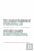 The Canadian Yearbook Of International Law, Vol. 38, 2000