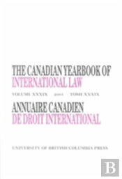 The Canadian Yearbook Of International Law, Vol. 39, 2001