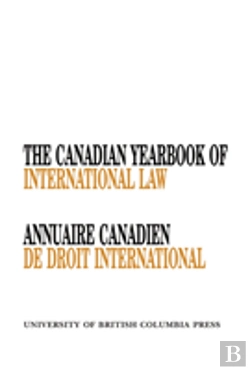 Bertrand.pt - The Canadian Yearbook Of International Law, Vol. 45, 2007