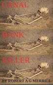 The Canal Bank Killer