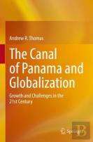 The Canal Of Panama And Globalization