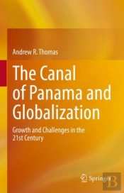 The Canal Of Panama And Globalization