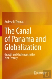 The Canal Of Panama And Globalization