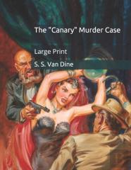 The ''Canary'' Murder Case