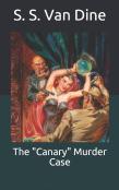 The ''Canary'' Murder Case