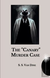 The Canary Murder Case