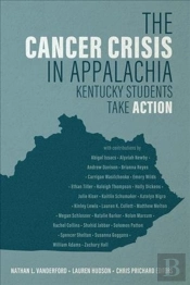 The Cancer Crisis In Appalachia