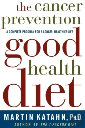 The Cancer Prevention Good Health Diet