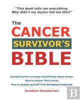 The Cancer Survivor'S Bible