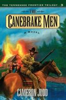 The Canebrake Men