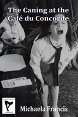 Bertrand.pt - The Caning At The Cafe Du Concorde