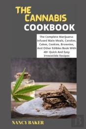 The Cannabis Cookbook