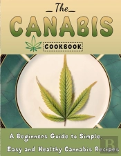 The Cannabis Cookbook