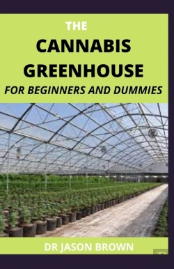 Bertrand.pt - The Cannabis Greenhouse For Beginners And Dummies