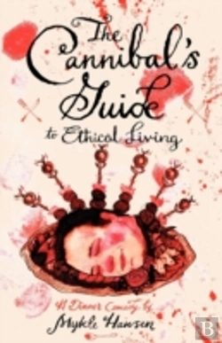 Bertrand.pt - The Cannibal'S Guide To Ethical Living