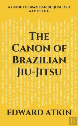 Bertrand.pt - The Canon Of Brazilian Jiu-Jitsu