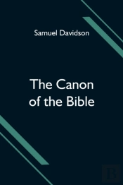 The Canon Of The Bible